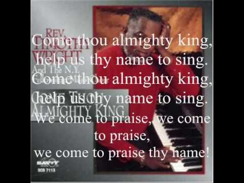 Come Thou Almighty King by Rev. Timothy Wright and the New York Fellowship Mass Choir
