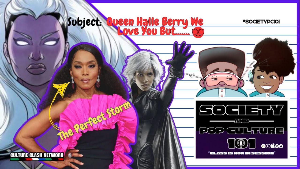 Queen Halle Berry earned her flowers, but Angela Basset would've been the Perfect Storm |SPC101