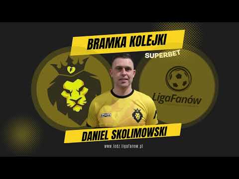 BRAMKA 4 KOLEJKI - DANIEL SKOLIMOWSKI