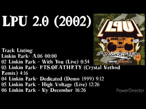 Linkin Park Underground (LPU 2.0) 2002 Full Album