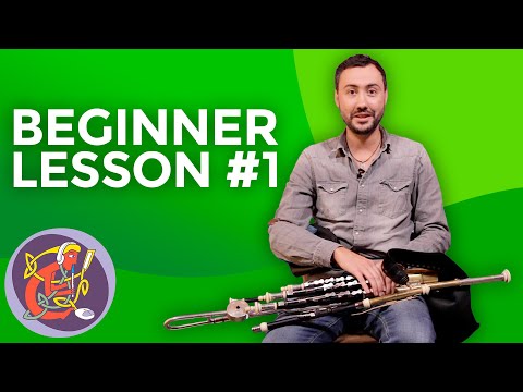 Uilleann Pipes Lesson 1 [The Basics] Start Here