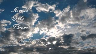 (Somewhere) Around God's Throne - The Grace Thrillers