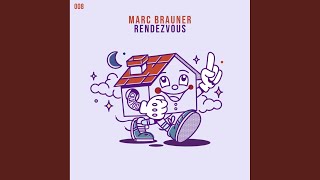 Rendezvous (Original Mix)
