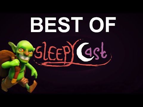 Best of SleepyCast - Height of Goblins