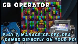GB Operator (PC based GB/GBC/GBA Cartridge Reader/Player) with Gameplay + GBA Anniversary