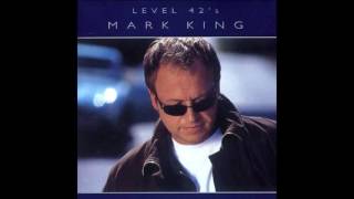 Mark King - If I Had Something ... (HQ)