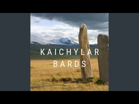 Kaichylar Bards