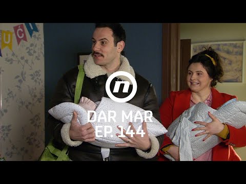 Stigle bebe - Dar Mar - epizoda 144