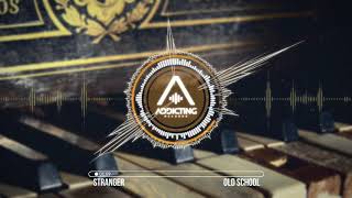 Stranger - Old School