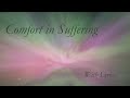 Comfort in Suffering Lyric Video