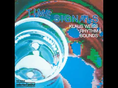 Selected Sound   SEL 5058   Klaus Weiss Rhythm & Sounds   Time Signals