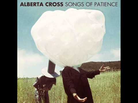 Alberta Cross - Come On Maker