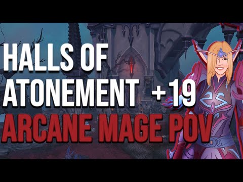 I PLAYED SO BAD!!! Halls of Atonement +19 - Arcane Mage PoV - Ambelin