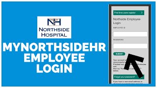 How To Login into MyNorthsideHR Employee Account 2023