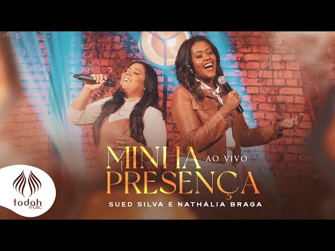 Minha Presença (part. Sued Silva) - Nathália…