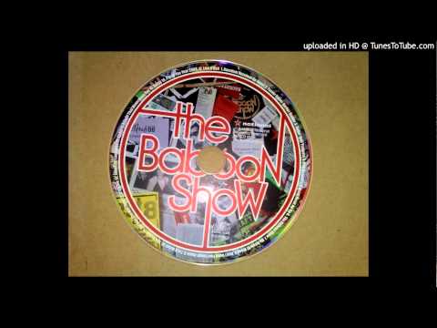 THE BABOON SHOW - I´M A Rebel