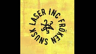 Laser Inc & FRÖKEN SNUSK - 12345 6 (Official Audio)