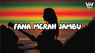Download lagu FOURTWNTY - FANA MERAH JAMBU | REGGAE COVER BY VHPARADISE mp3