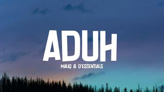 Download lagu MALIQ & D'Essentials - Aduh (Lirik Lagu) mp3