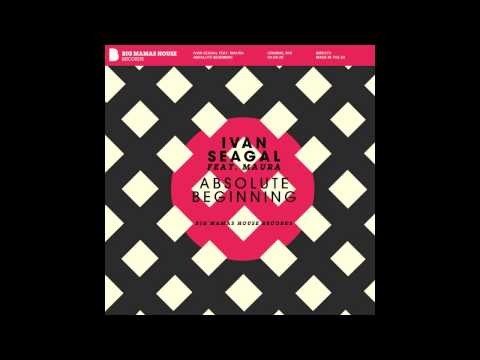 Ivan Seagal feat Maura - Absolute Beginning