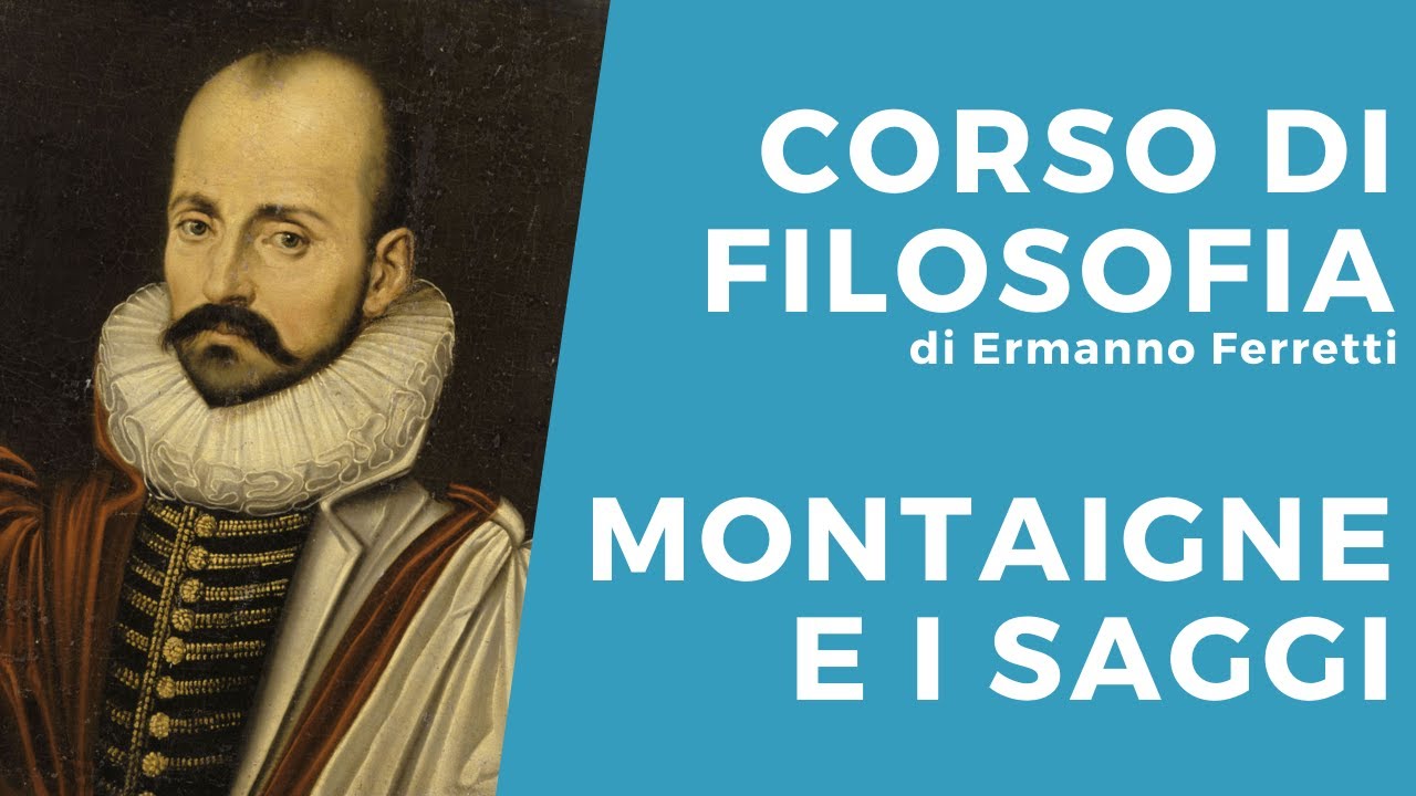 Montaigne e i Saggi