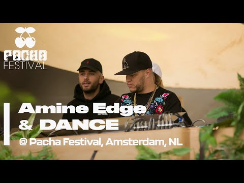 2015.05.23 - Amine Edge & DANCE @ Pacha Festival, Amsterdam, NL