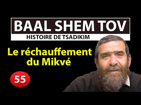 STORY OF THE TZADIKIM 55 - BAAL SHEM TOV - The Warming of the Baal Shem Tov Mikveh - Avi Assouline
