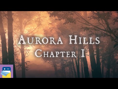 Aurora Hills: Chapter 1 - iOS/Android Gameplay Walkthrough Part 1 (by NovaSoft Interactive) - YouTube
