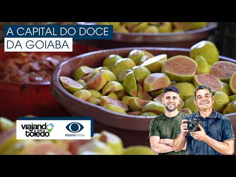 Ponte Nova: A capital do doce da Goiaba!