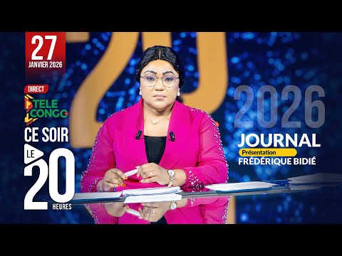 🔴 Direct JOURNAL DU 20H DU 27 JANVIER 2026 AVEC FRÉDÉRIQUE BIDIÉ  #brazzaville  #congo #news