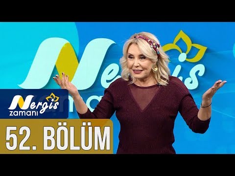 Nergis Zamanı 52. Bölüm