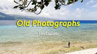 OLD PHOTOGRAPHS - (4k Karaoke Version) - in the style of Jim Capaldi