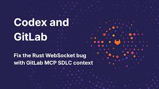 Fix the Rust WebSocket bug with Codex and GitLab MCP