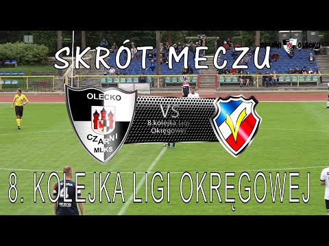 SKRÓT MECZU - MLKS Czarni Olecko vs MBKS Victoria Bartoszyce - 1:1