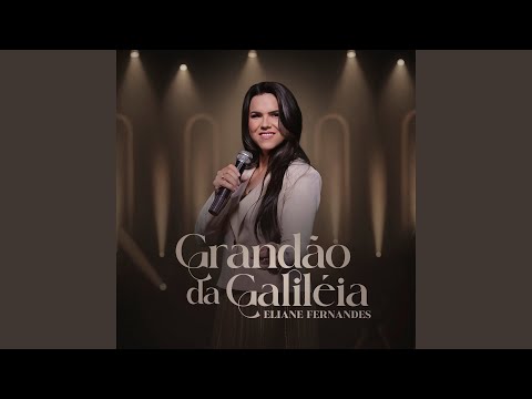 Grandão da Galiléia