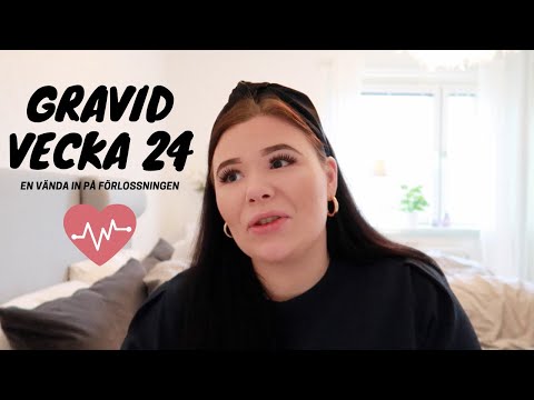 GRAVID VECKA 24 - EN VÄNDA IN PÅ FÖRLOSSNINGEN