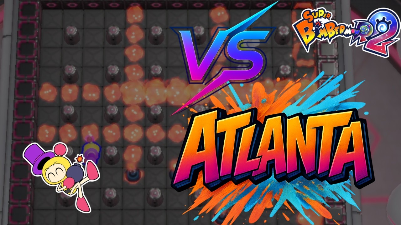Atlanta VS ドリヤ 💣 15先ガチ対戦【スーパーボンバーマンR2】
