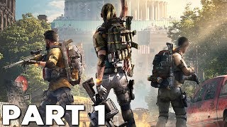 THE DIVISION 2 Walkthrough Gameplay Part 1 - INTRO (PS4 Pro)