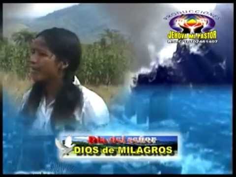 DIOS DE MILAGRO _ALFREDO ATEZANA_♦☻DIA DEL SEÑOR