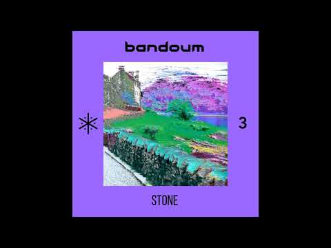bandoum - Stone