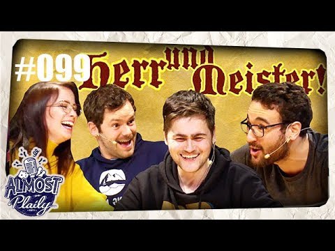 Ja, Herr und Meister! mit Gunnar, Nasti, Ilyass & Fabian Kr. | Almost Plaily #99