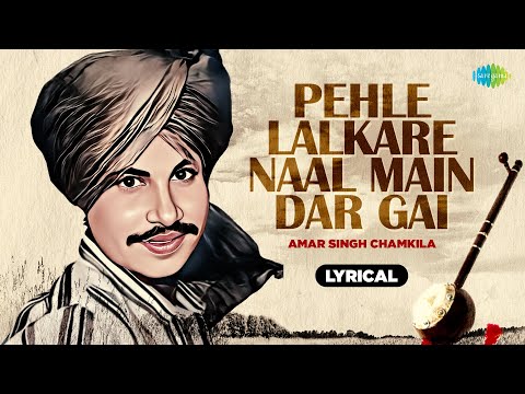Pehle Lalkare Naal Main Dar Gai (Lyrical) — watch video