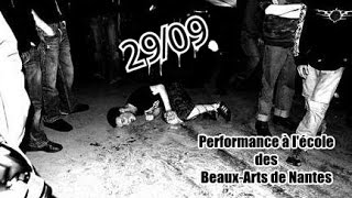 29/09 : performance à l'école des Beaux-Arts de Nantes