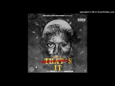 Das – That’s it Feat. Perola (Prod. Sandocan)