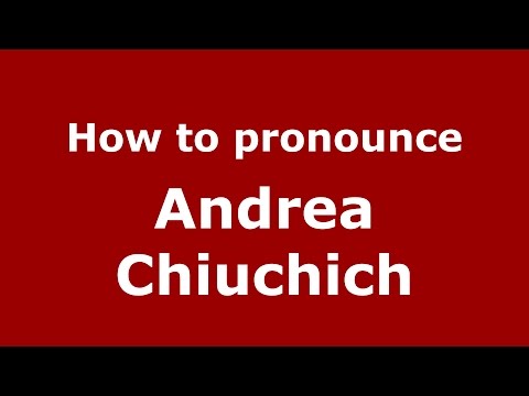 How to pronounce Andrea Chiuchich (Spanish/Argentina) - PronounceNames.com