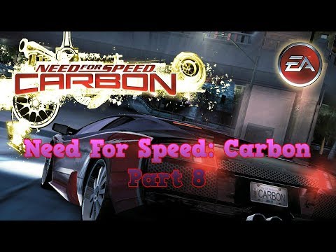Need For Speed: Carbon (PC) Walkthrough Part 8 Wolf's Turf [No Commentary] (720 HD)