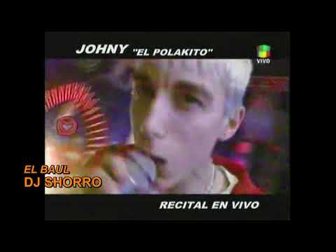 JOHNY EL POLAKITO (EN VIVO) - PASION DE SABADO 02 - DJ SHORRO