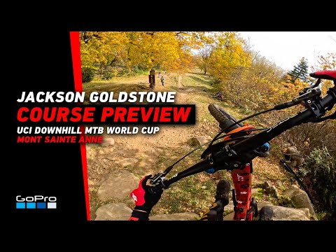 GoPro: MONT SAINTE ANNE Course Preview with Jackson Goldstone | 2023 UCI Downhill MTB World Cup