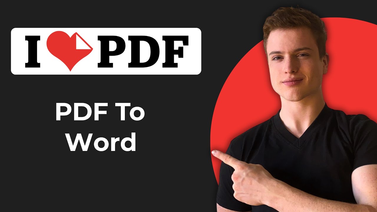 How To Convert PDF To Word In ILovePDF (2026 Guide)