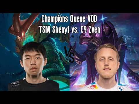 Champions Queue VOD/Replay: TSM Shenyi (Thresh) vs. C9 Zven (Jhin)